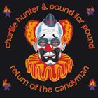 CHARLIE HUNTER Return Of The Candyman album cover