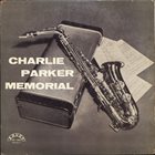 CHARLIE PARKER Charlie Parker Memorial Vol. 2 (aka Memorial Vol. III) album cover