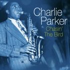 CHARLIE PARKER Chasin' The Bird album cover