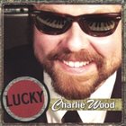 CHARLIE WOOD (KEYBOARDS) Lucky album cover
