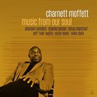 CHARNETT MOFFETT Music from Our Soul album cover