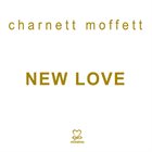 CHARNETT MOFFETT New Love album cover