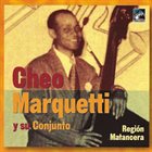 CHEO MARQUETTI — Region Matancera album cover