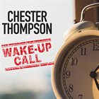 CHESTER THOMPSON (DRUMS) Wake-Up Call album cover