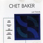 CHET BAKER Just Friends album cover