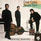 CHICK COREA Akoustic Band album cover