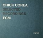 CHICK COREA ECM Selected Recordings album cover