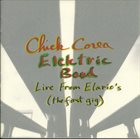 CHICK COREA Live From Elario's (First Gig) (CCEB) album cover