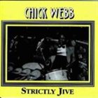 CHICK WEBB Strictly Jive album cover