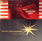 CHICO HAMILTON That Hamilton Man (aka The Chico Hamilton Quintet aka Truth) album cover