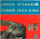 CHICO O'FARRILL Chico's Cha Cha Cha album cover