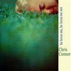 CHRIS CONNOR He Loves Me, He Loves Me Not album cover