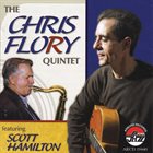 CHRIS FLORY The Chris Flory Quintet featuring Scott Hamilton album cover