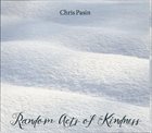 CHRIS PASIN Random Acts of Kindness album cover