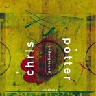CHRIS POTTER Ultrahang album cover