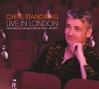 CHRIS STANDRING Live in London album cover