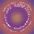 CHRISTIAN HOWES Christian Howes and Billy Contreras : Jazz Fiddle REVOLUTION album cover