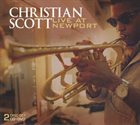 CHRISTIAN SCOTT (CHIEF XIAN ATUNDE ADJUAH) Live at Newport album cover