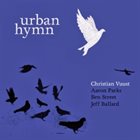 CHRISTIAN VUUST / DEN DANSKE SALMEDUO Urban Hymn album cover