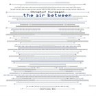 CHRISTOF KURZMANN The Air Between album cover
