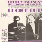 CHUBBY JACKSON Chubby Jackson's Fitfth Dimensional Jazz Group : Choice Cuts album cover