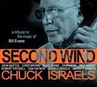 CHUCK ISRAELS Second Wind (A Tribute to the Music of Bill Evans) album cover