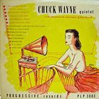 CHUCK WAYNE The Chuck Wayne Quintet (aka Chuck Wayne) album cover