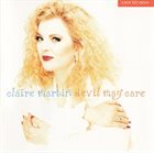 CLAIRE MARTIN Devil May Care album cover