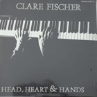 CLARE FISCHER Head, Heart & Hands album cover
