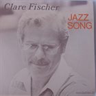 CLARE FISCHER Jazz Song album cover