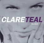 CLARE TEAL Nice Work album cover