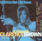 CLARENCE 'GATEMOUTH' BROWN Clarence 'Gatemouth' Brown sings Louis Jordan (The Definitive Black & Blue Sessions) album cover
