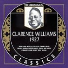 CLARENCE WILLIAMS The Chronogical Classics : 1927 album cover