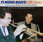 CLAUDIO RODITI Claudio Roditi Featuring Paquito D'Rivera : Milestones album cover