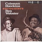COLEMAN HAWKINS Coleman Hawkins Encounters Ben Webster (aka Blue Saxophones aka Duel aka In Memoriam) album cover