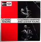 COLEMAN HAWKINS Coleman Hawkins / Lester Young : Classic Tenors album cover