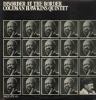 COLEMAN HAWKINS Disorder At The Border album cover