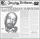 COLEMAN HAWKINS The Indispensable 'Body and Soul' 1927 / 1956 album cover