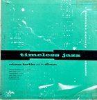 COLEMAN HAWKINS Timeless Jazz(aka Improvisations Unlimited) album cover