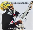 COREY HARRIS Louisa County Blues album cover