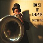 COURTNEY PINE House Of Legends album cover