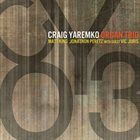CRAIG YAREMKO CYO3 album cover