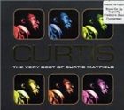 CURTIS MAYFIELD Curtis: The Very Best of Curtis Mayfield album cover