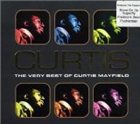 CURTIS MAYFIELD Curtis: The Very Best of Curtis Mayfield album cover