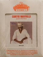 CURTIS MAYFIELD Love Is the Place album cover