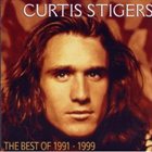 CURTIS STIGERS The Best of 1991-1999 album cover