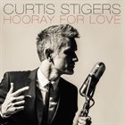 CURTIS STIGERS Hooray For Love album cover