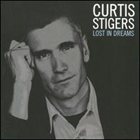 CURTIS STIGERS Lost in Dreams album cover
