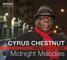 CYRUS CHESTNUT — Midnight Melodies album cover