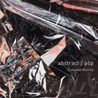 DAISUKE KUNITA abstract​/​pop album cover